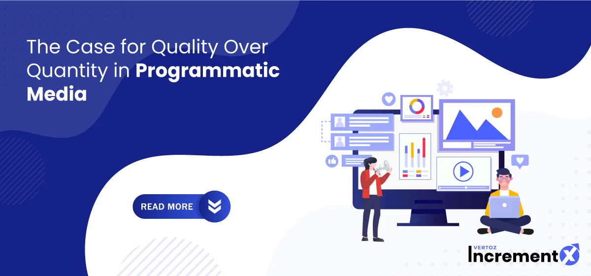 The-Case-for-Quality-Over-Quantity-in-Programmatic-Media-_Cover